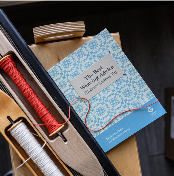 The Best Weaving Advice Book (that nobody listens to)
